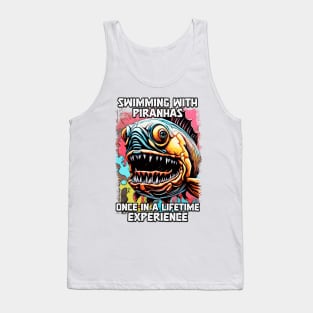 Funny Piranha Saying Amazon River Monster fish Hilarious Joke Tank Top